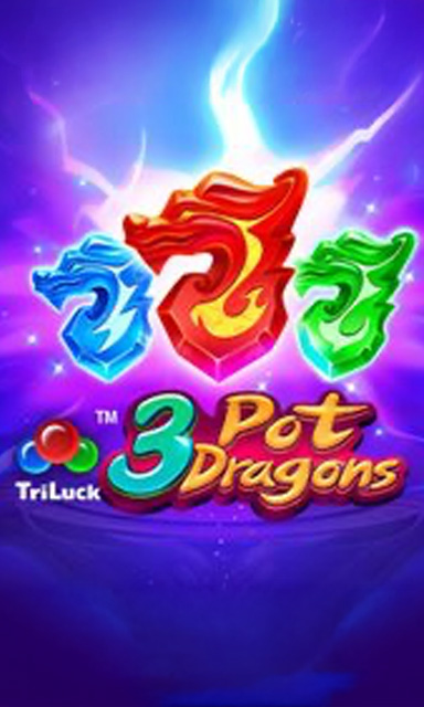 3 Pot Dragons