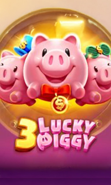 3 Lucky Piggy